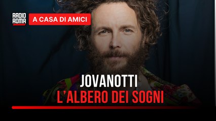 Jovanotti: l’albero dei sogni