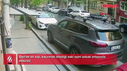 Şişli'de korkunç olay! Kaçırmak istediği eski eşini sokak ortasında öldürdü