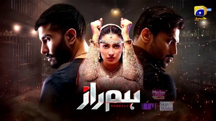 Humraaz Episode 01  - 1st May 2025(