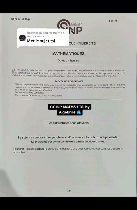 Sujet CCINP Maths 1 2025 TSISujet Mathématiques 1 tombé le 05/05/25.#prepa #ccinp #ccp #ptsi #tsi  #concours #concoursprepa