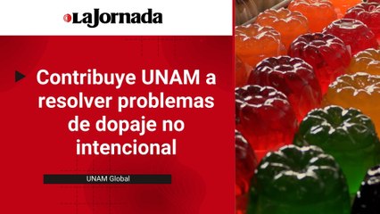 UNAM contribuye a resolver problemas de dopaje no intencional
