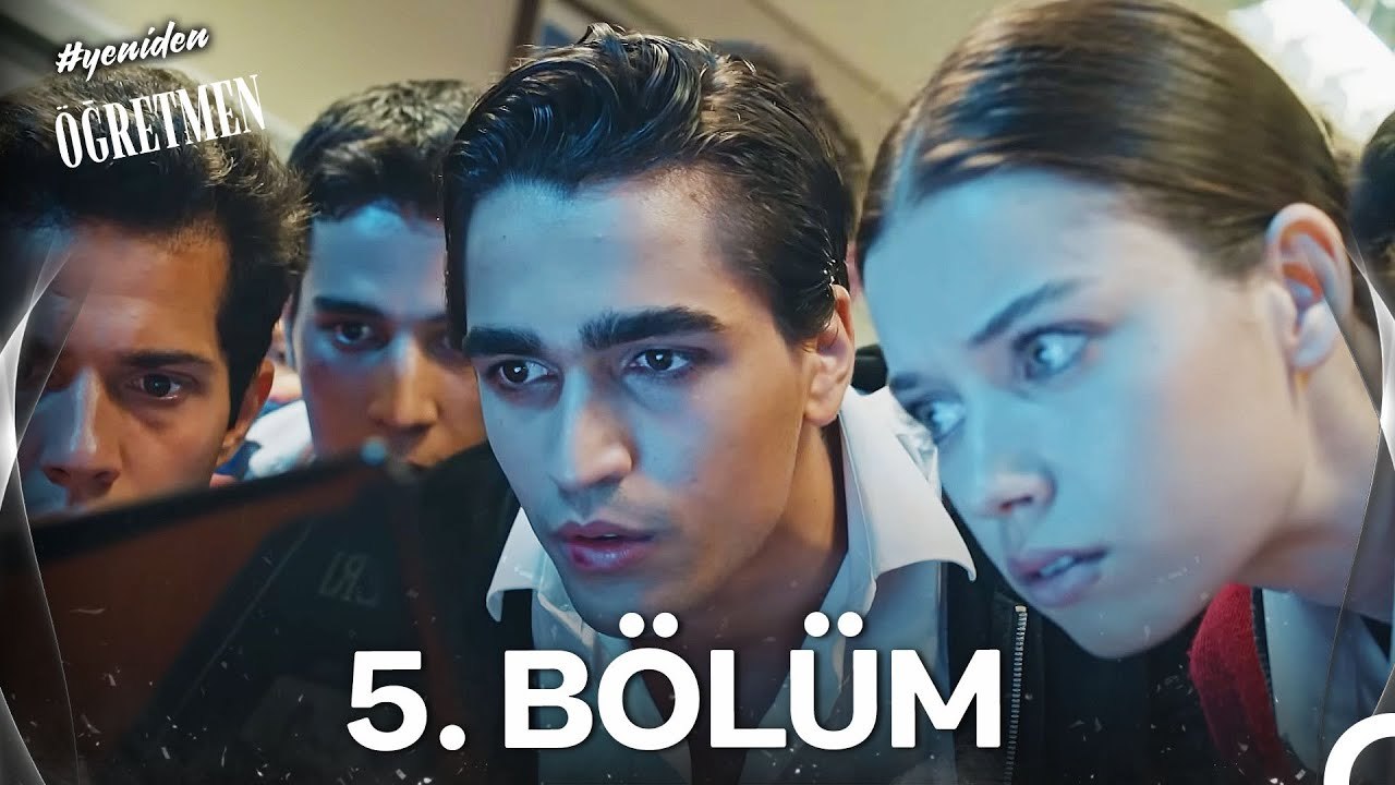 #yeniden Öğretmen 5. Bölüm (HD)