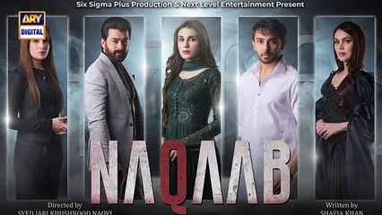 Naqaab EP 49 Ali_Ansari Humayoun_Ashraf___Hina_Tariq___Ghana_Ali___5_May_2025___ARY_Digital(360p)