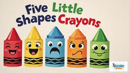 Five Little Shapes | Crayons Nursery Rhymes | Kids Songs | Baby Rhymes  @WonderFezz ​