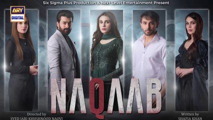 Naqab Episode 49 | Full Pakistani Drama Episode