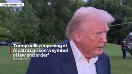 Trump calls reopening of Alcatraz prison a symbol of law and order1080p