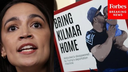 AOC: 'What Is Happening To Kilmar Abrego Garcia Could Happen To Any One Of Us'