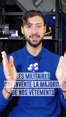 Les militaires ont inventés tous nos vêtements