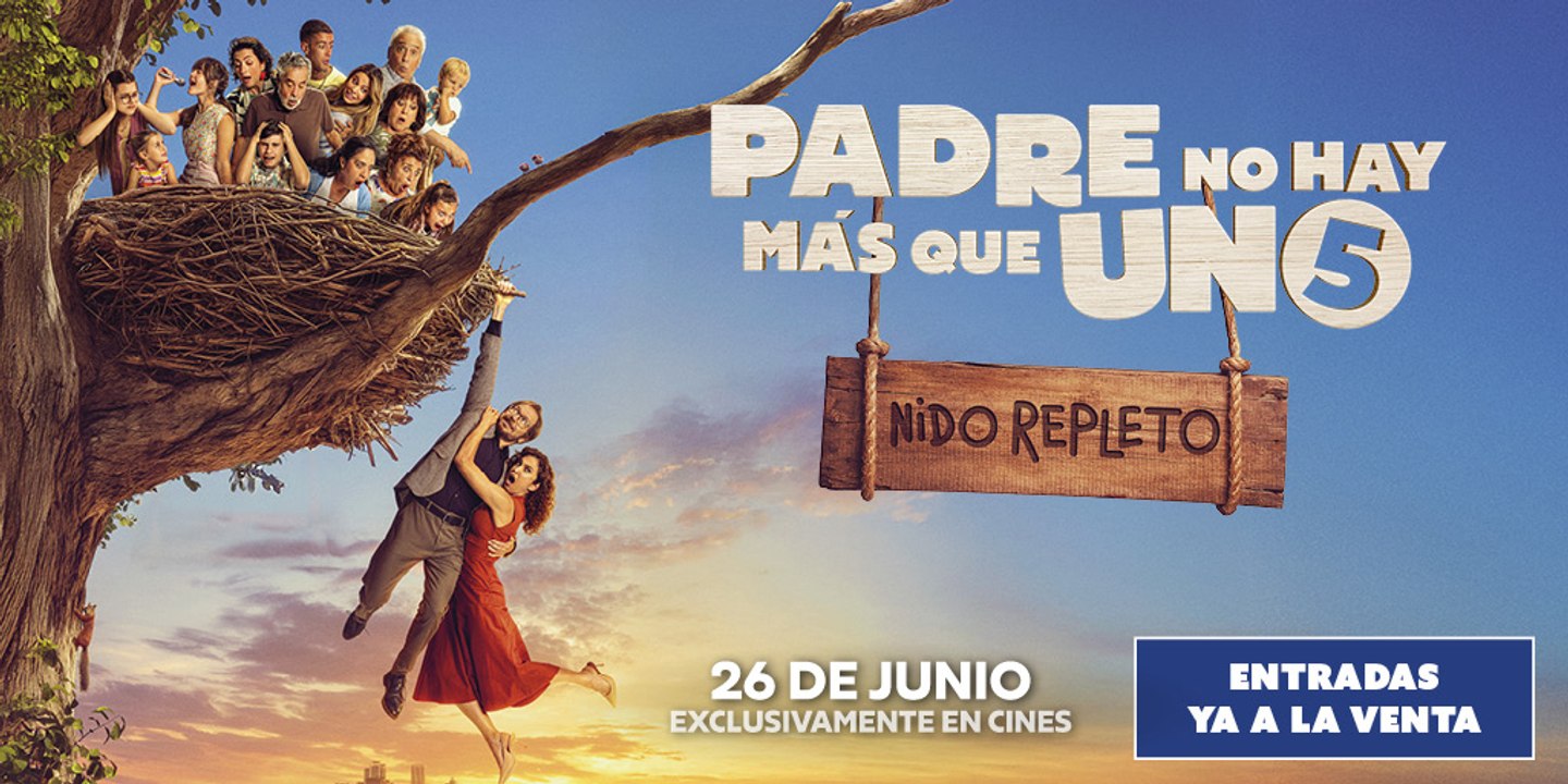 PADRE NO HAY MÁS QUE UNO 5 - NIDO REPLETO (2025) - Tráiler Español [HD][Castellano 2.0] 🎞️🇪🇸