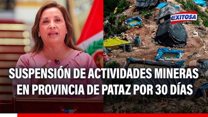 Dina Boluarte anuncia suspensión de actividades mineras en provincia de Pataz por 30 días