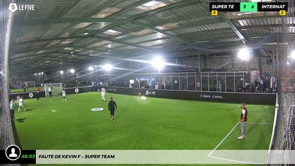 Faute de Kevin F - Super Team