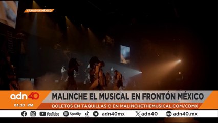 Malinche El Musical llegó a México y no te puedes perder este gran espectáculo