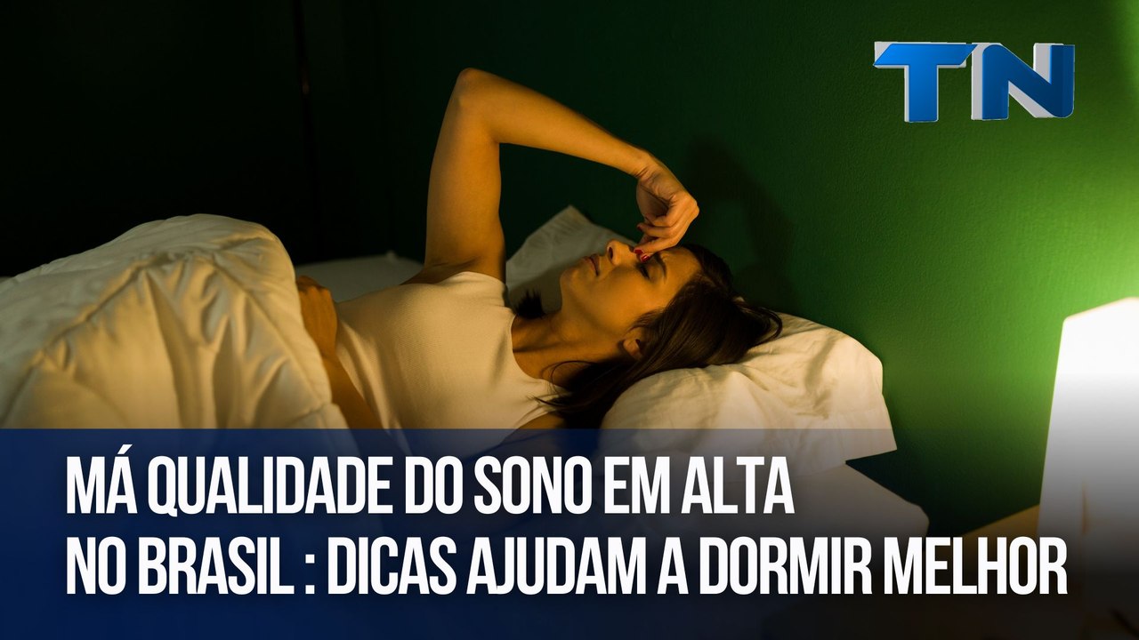 Má qualidade do sono em alta no Brasil: dicas ajudam a dormir melhor