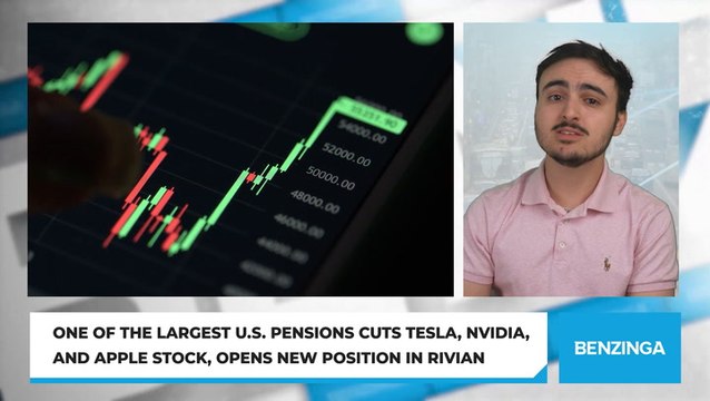One of the Largest U.S. Pensions Cuts Tesla, Nvidia, And Apple Stock, Opens New Position in Rivian