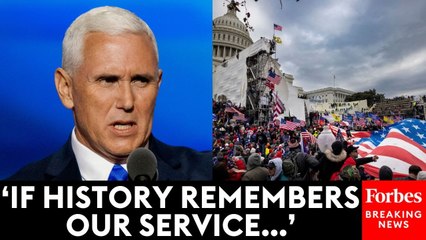Mike Pence Reveals How He Would Like History To Remember His Jan. 6 Actions