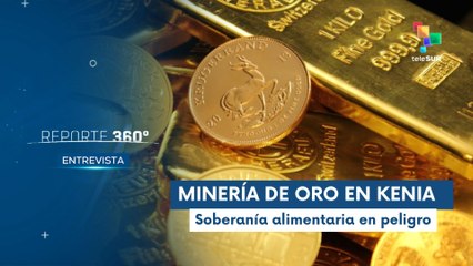 La minería pone en riesgo la soberanía alimentaria en Kenia