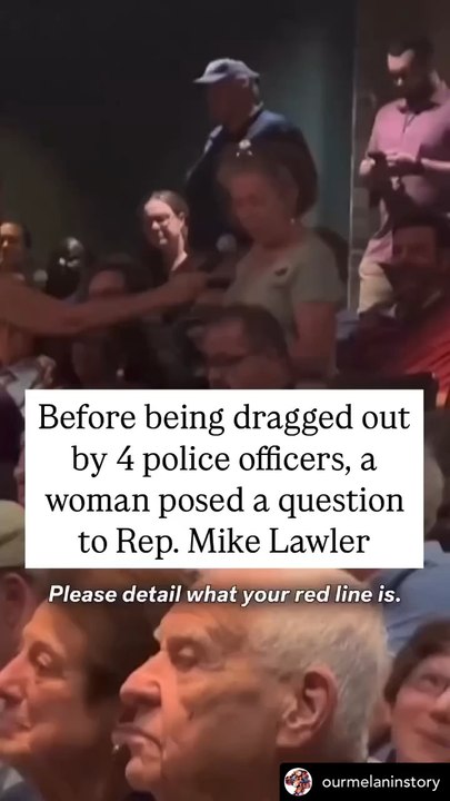 Before being dragged out by 4 police officers, a woman posed a question to House of Representative Mike Lawler.