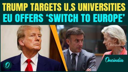 Von der Leyen & Macron Slam Trump’s War on Universities – Europe’s €500 Million Plan Against America