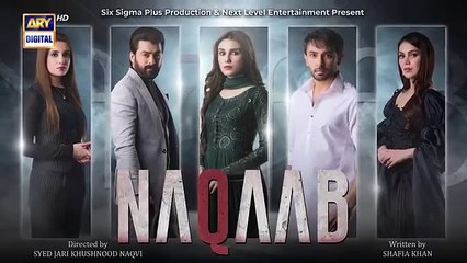 Naqaab EP 50 _ Teaser _ Ali Ansari _ Humayoun Ashraf _ Hina Tariq _ Ghana Ali _ ARY Digital