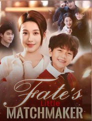 FATES LITTLE MATCHMAKING. Full Movies English Sub