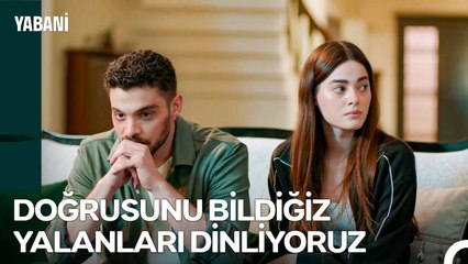 İnanmış Gibi Yapalım Da Planlarımız Suya Düşmesin - Yabani