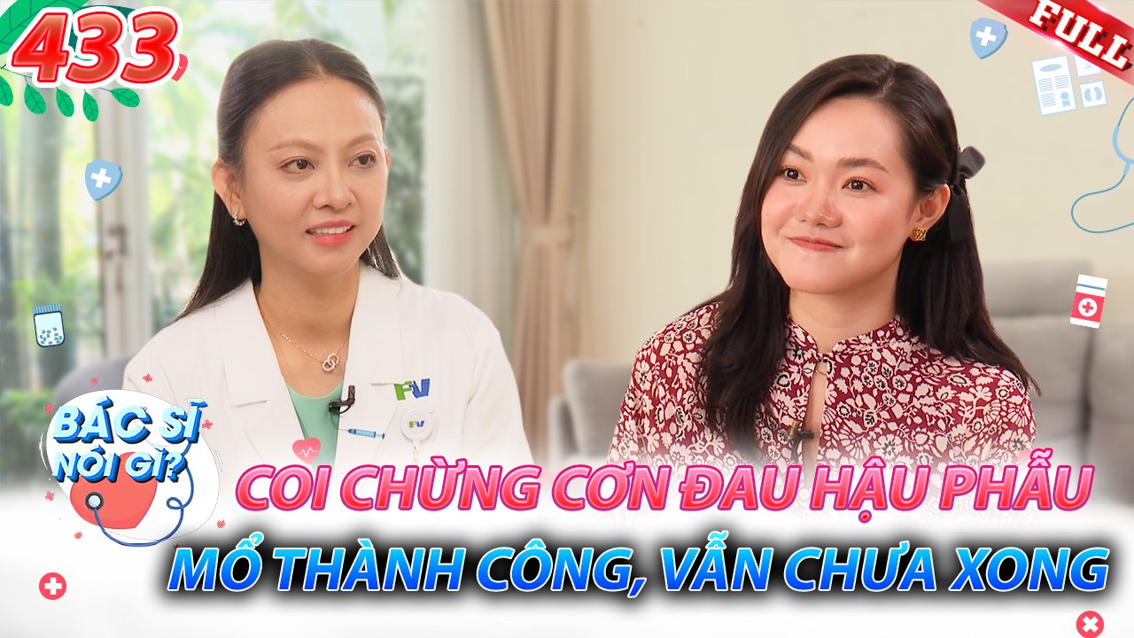Bác Sĩ Nói Gì 2025 - Tập 433