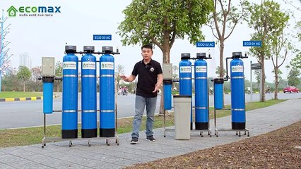 Nước Sạch Từ Gốc: Giải Pháp Toàn Diện Với Bộ Lọc Nước Đầu Nguồn Chính Hãng Ecomax