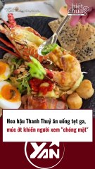 Hoa hậu Thanh Thuỷ ăn uống tẹt ga