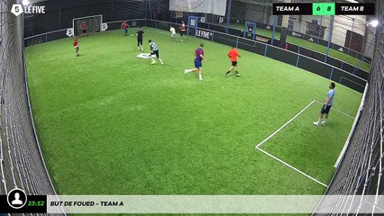 But de Foued - Team A