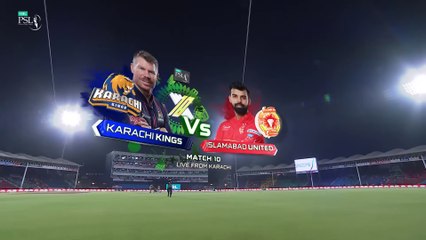 Full Highlights | Karachi Kings vs Islamabad United | Match 10 | HBL PSL X