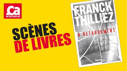SCÈNES DE LIVRES - À retardement