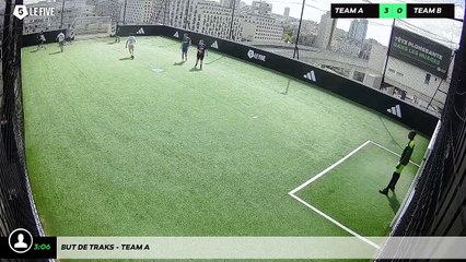 But de Traks - Team A