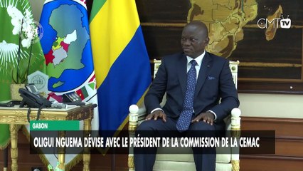 [#Reportage] Gabon : Oligui Nguema dévise avec le président de la commission de la Cemac