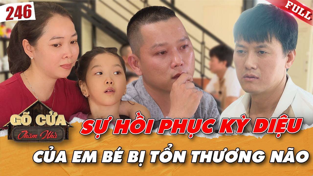 Gõ Cửa Thăm Nhà - Tập 246