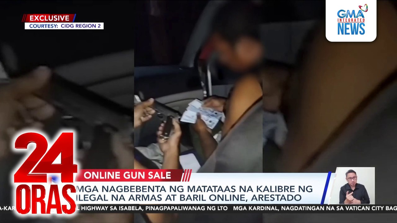 Mga nagbebenta ng matataas na kalibre ng ilegal na armas at baril online, arestado | 24 Oras
