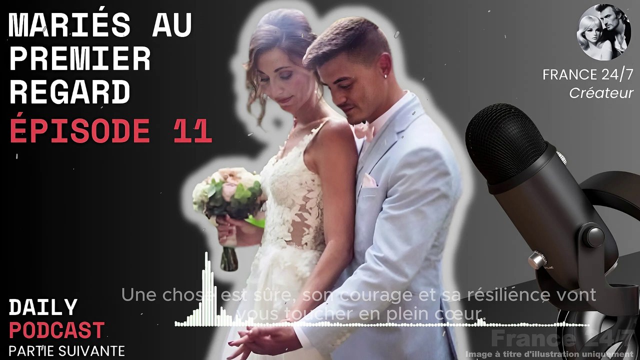 Mariés au premier regard Épisode 11