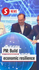 M'sia must develop economic resilience, not rely on external factors, says PM