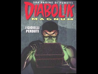 DIABOLIK---I GIOIELLI PERDUTI