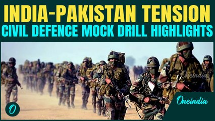 India Mock Drill: States to conduct mock drills for effective civil defence on 7th May| Oneindia