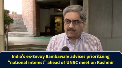 India’s ex-Envoy Bambawale advises prioritizing “national interest” ahead of UNSC meet on Kashmir