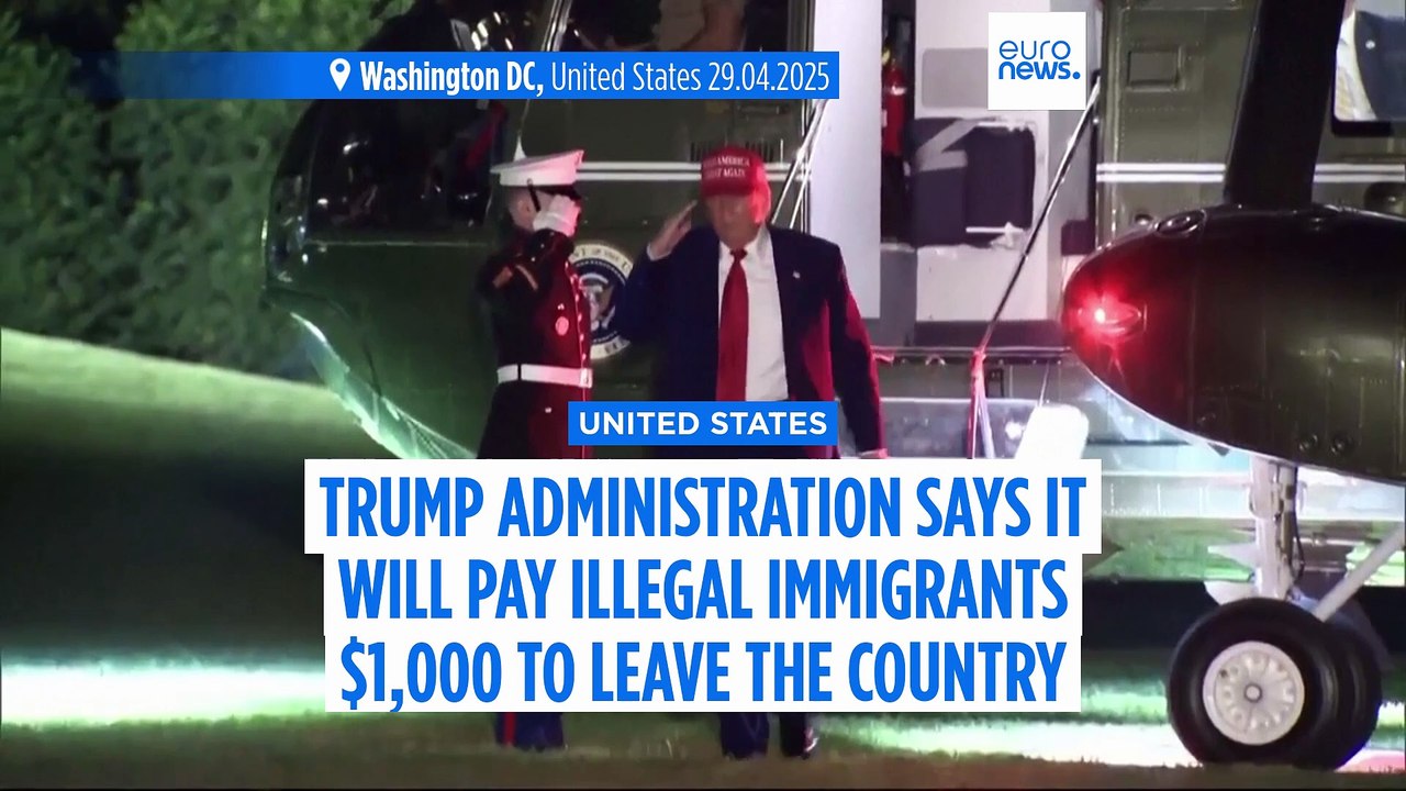 Trump administration says it will pay immigrants in the US illegally $1,000 to leave the country