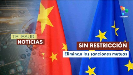 China y el Parlamento Europeo eliminan restricciones de intercambio