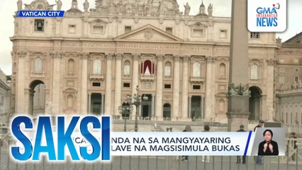 Vatican, handa na sa mangyayaring papal conclave na magsisimula bukas | Saksi