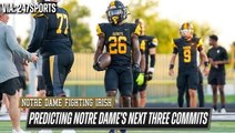 These 3 prospects could be Notre Dame's next commits!