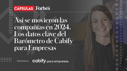 Así se movieron las compañías en 2024. Los datos clave del Barómetro de Cabify para Empresas