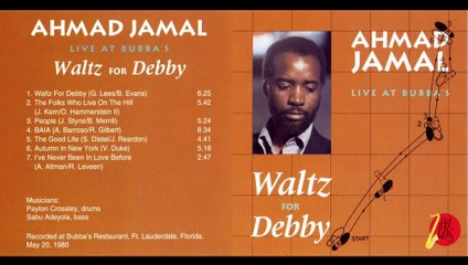 AHMAD JAMAL...01 - Waltz For Debby