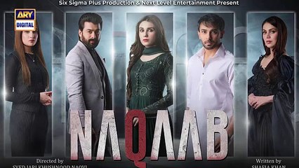 Naqaab EP 51 Teaser Ali_Ansari_Humayoun_Ashraf___Hina_Tariq___ARY_Digital(360p)