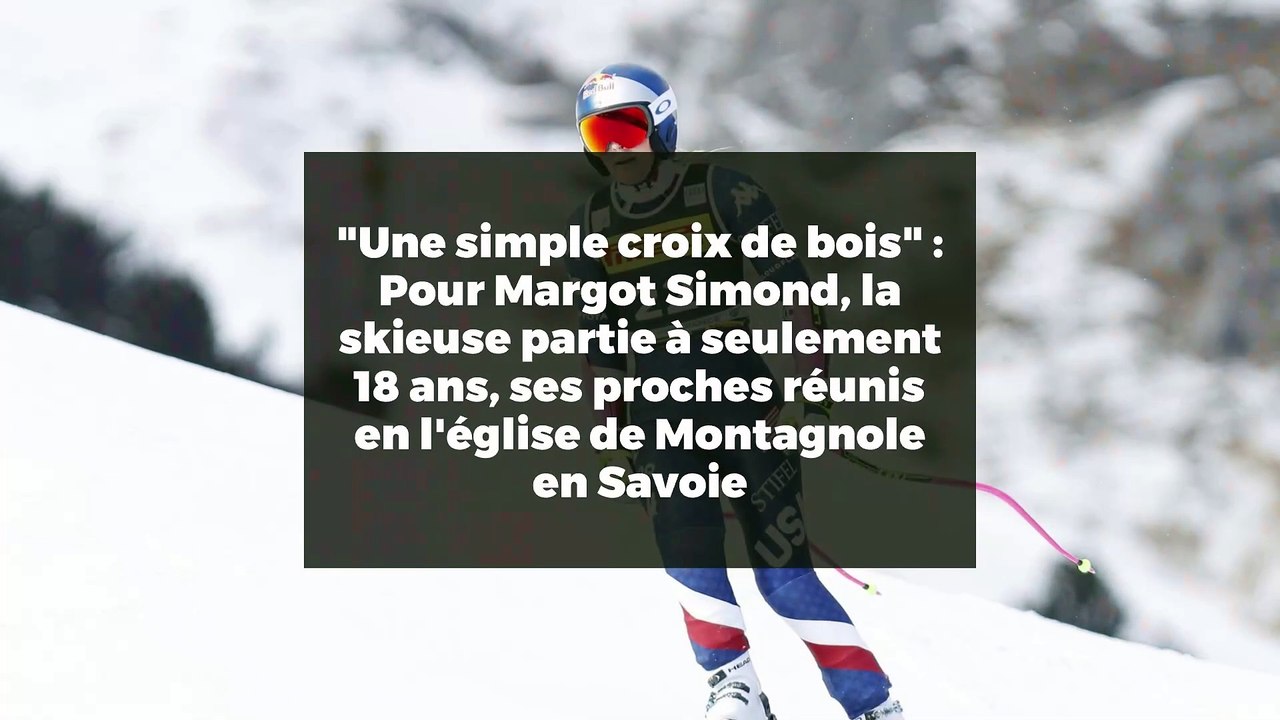 "Une simple croix de bois" : Pour Margot Simond, la skieuse partie à seulement 18 ans, ses proches réunis en l'église de Montagnole en Savoie