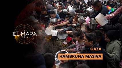 El mapa 06-05-25: Gaza | Hambruna masiva