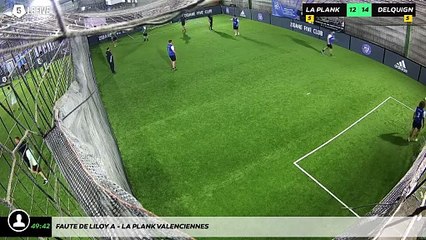 Faute de Liloy A - La Plank Valenciennes